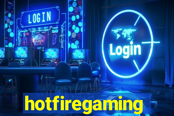 hotfiregaming
