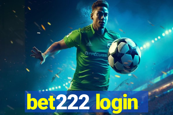 bet222 login