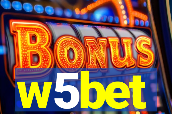 w5bet