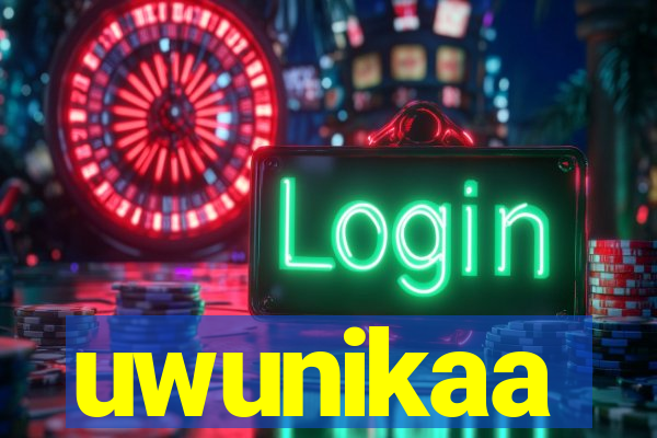 uwunikaa