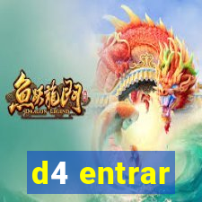 d4 entrar