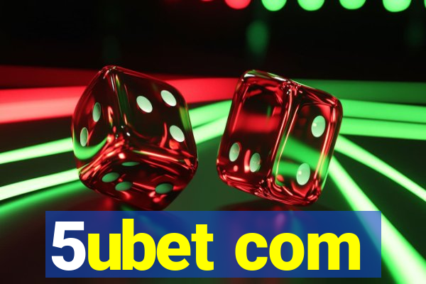 5ubet com