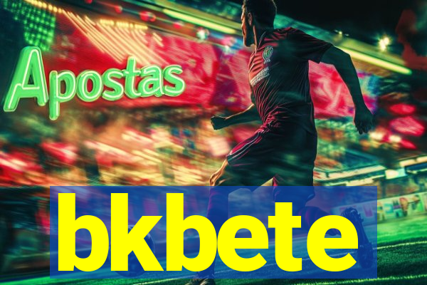 bkbete