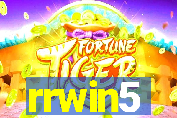 rrwin5