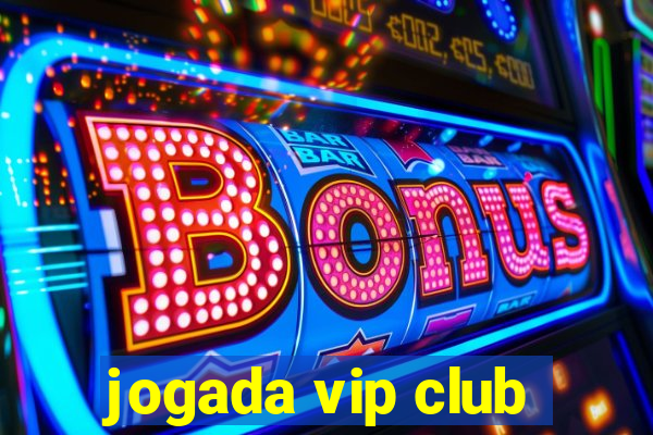 jogada vip club