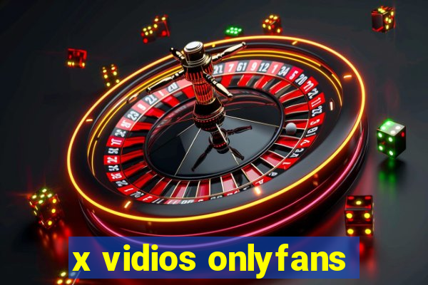x vidios onlyfans