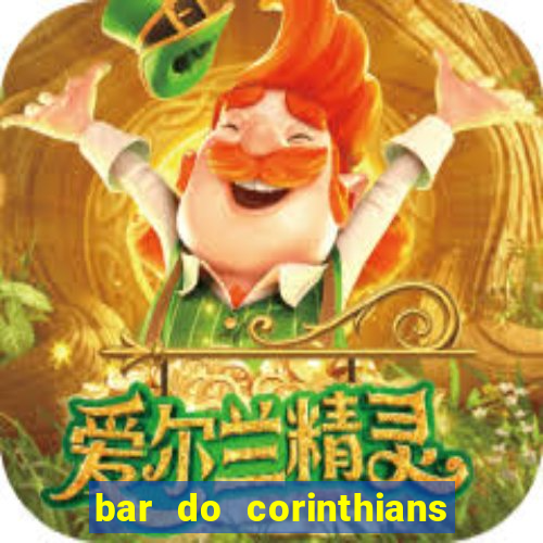 bar do corinthians em fortaleza