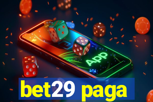 bet29 paga