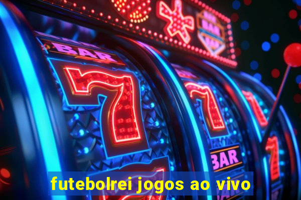 futebolrei jogos ao vivo