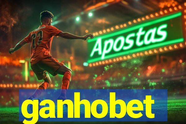 ganhobet