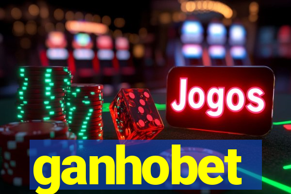 ganhobet