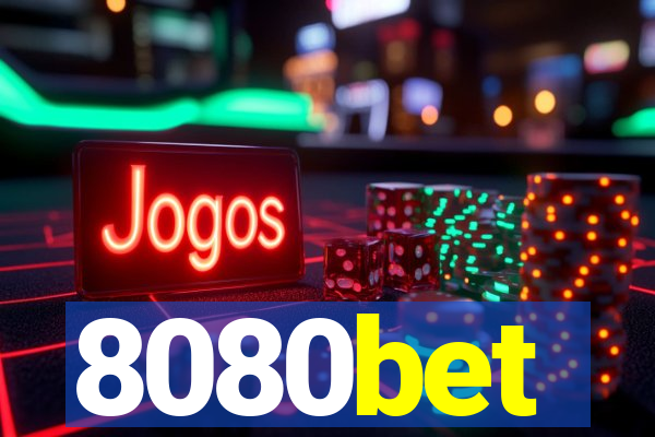 8080bet
