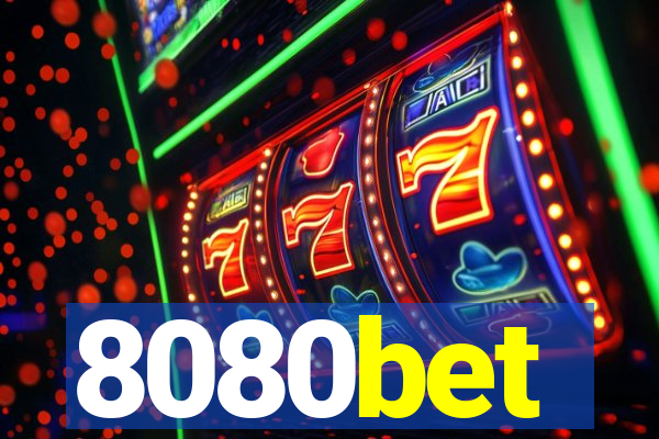 8080bet