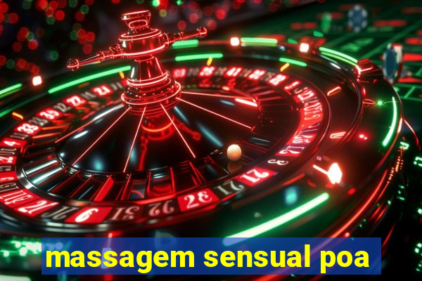 massagem sensual poa