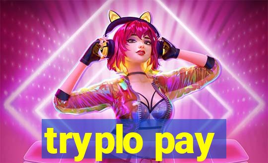 tryplo pay