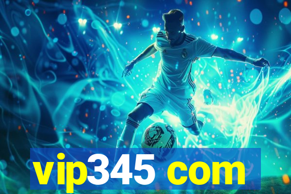 vip345 com