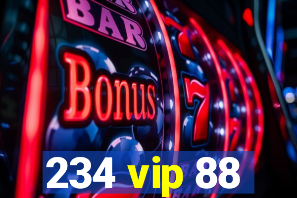 234 vip 88