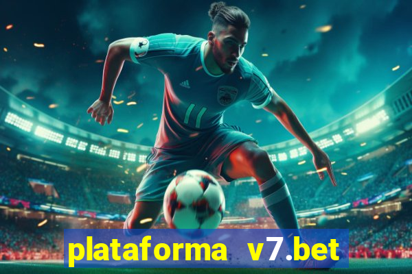 plataforma v7.bet paga mesmo