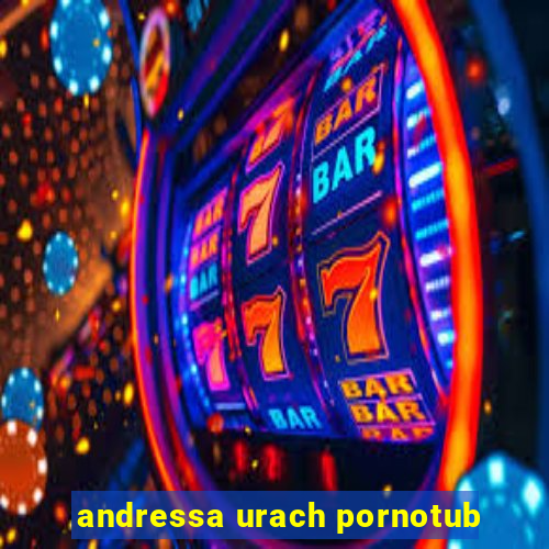 andressa urach pornotub