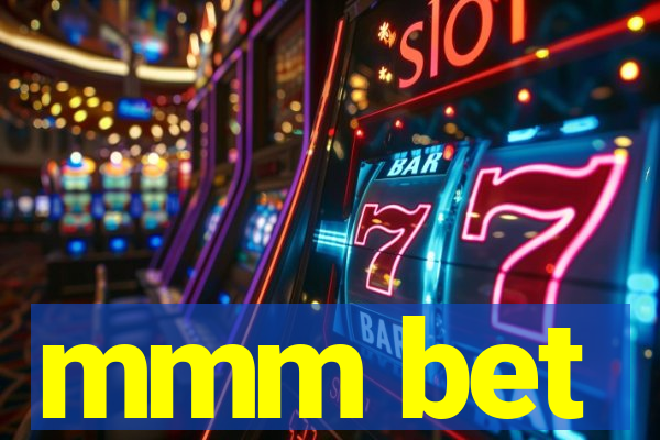 mmm bet
