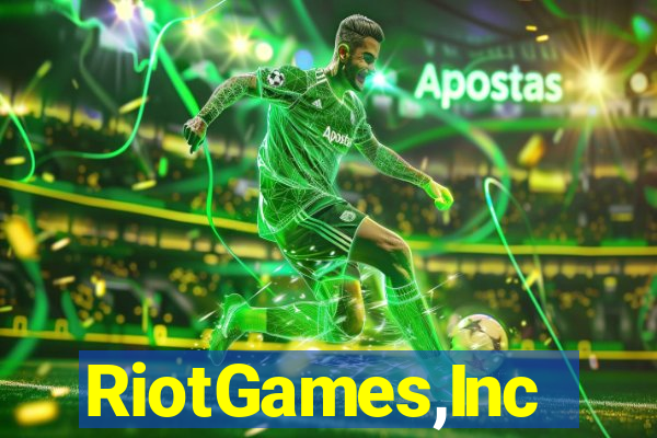 RiotGames,Inc