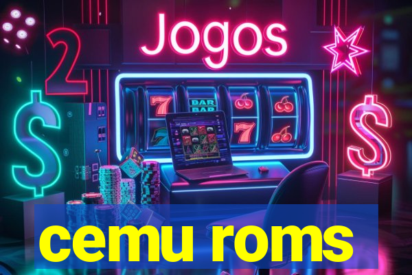 cemu roms