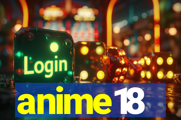 anime18