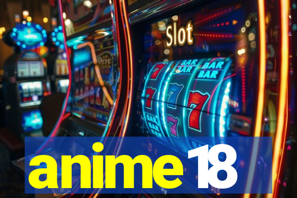 anime18