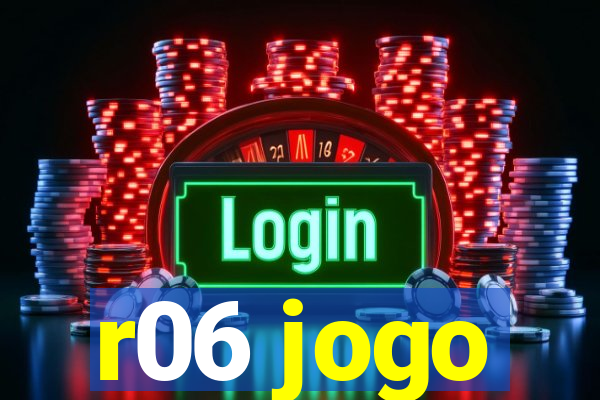 r06 jogo