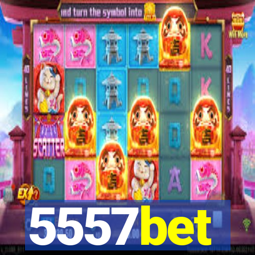 5557bet