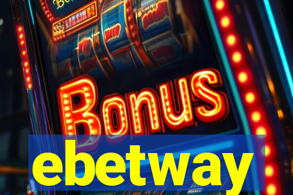 ebetway