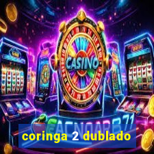 coringa 2 dublado