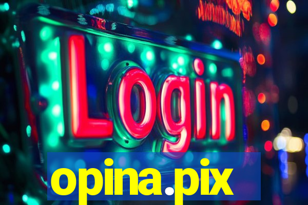 opina.pix