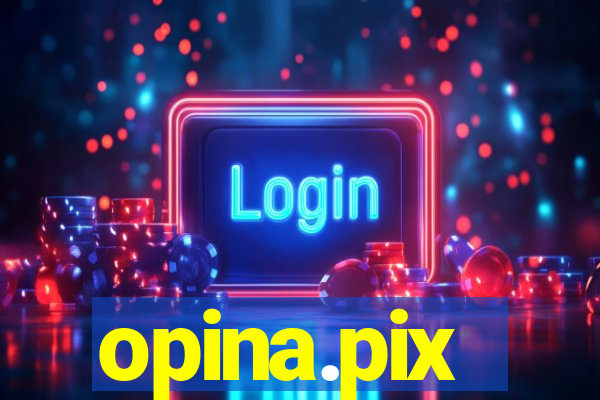 opina.pix