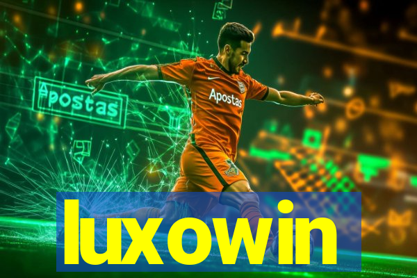 luxowin
