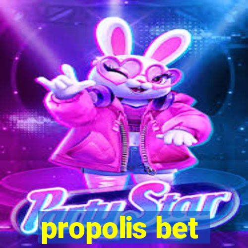 propolis bet