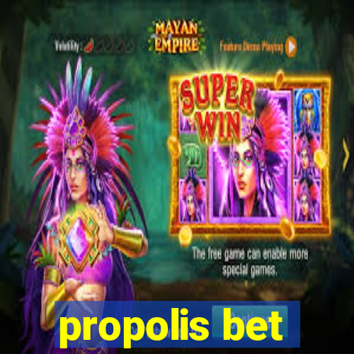 propolis bet
