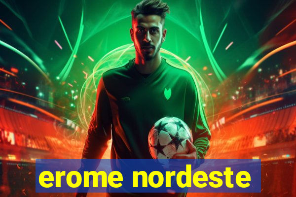 erome nordeste