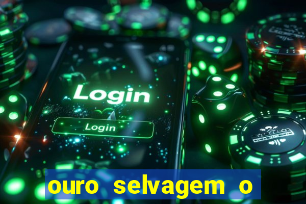 ouro selvagem o que aconteceu na vida real