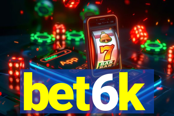 bet6k