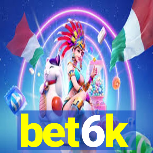 bet6k