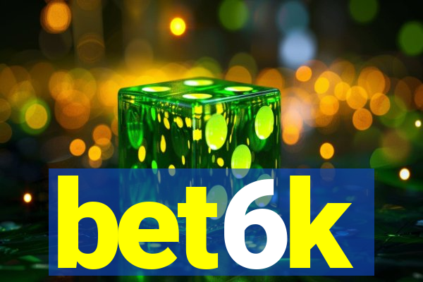 bet6k