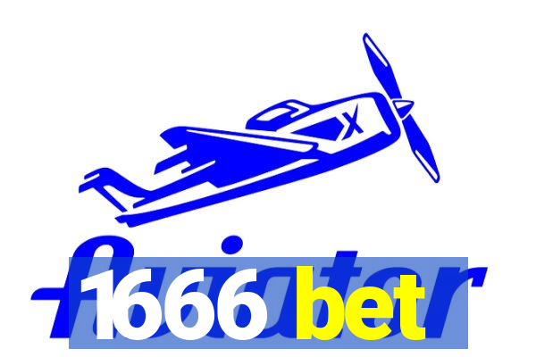 1666 bet
