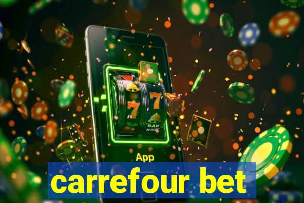 carrefour bet
