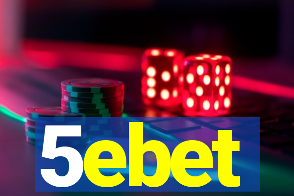 5ebet