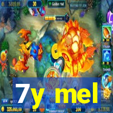 7y mel
