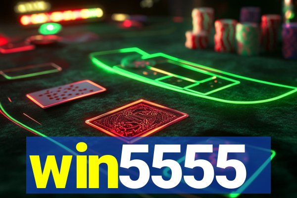 win5555