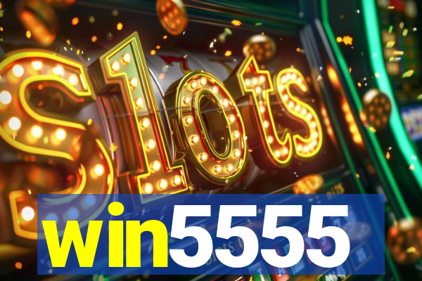 win5555