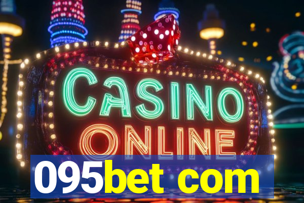 095bet com