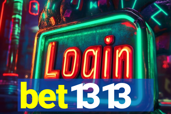 bet1313